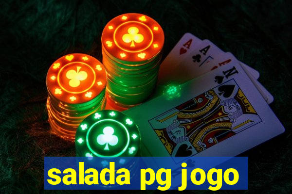 salada pg jogo